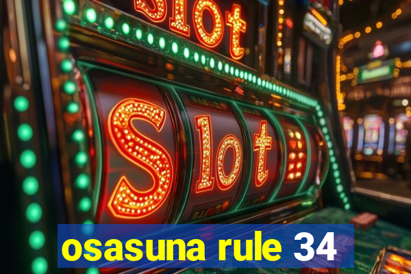 osasuna rule 34